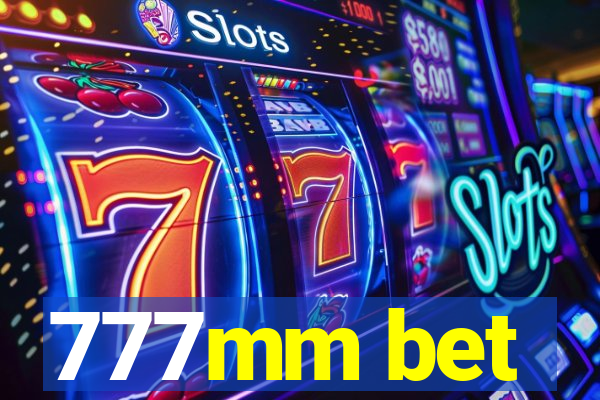 777mm bet